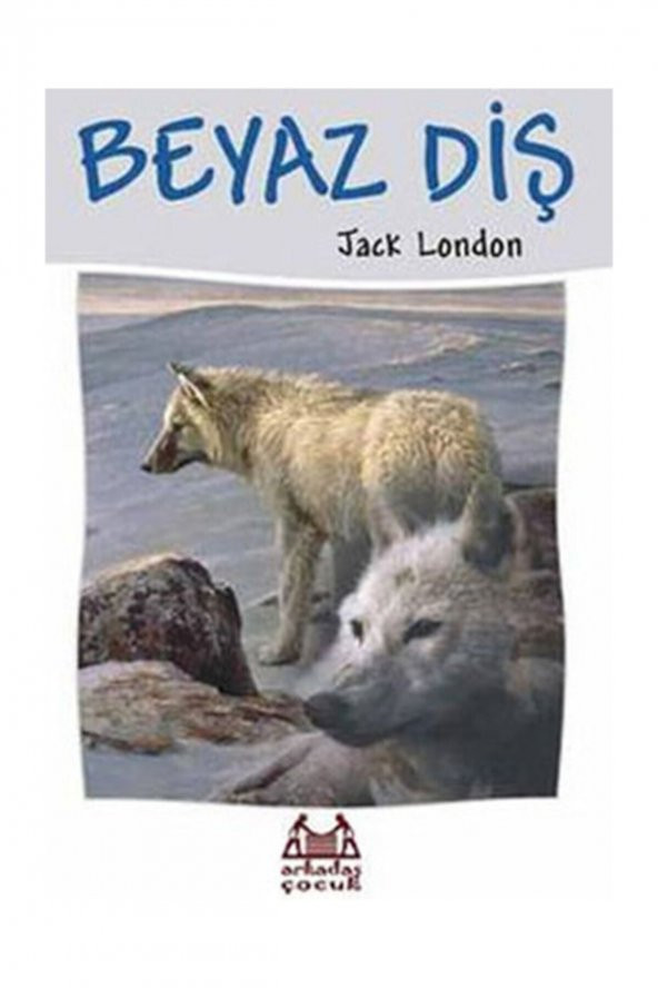 Beyaz Diş / Jack London / ürün görseli 1