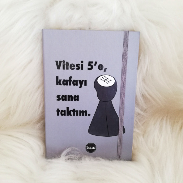 Vitesi 5'e Kafayı Sana Taktım Lastikli Defter ürün görseli 1