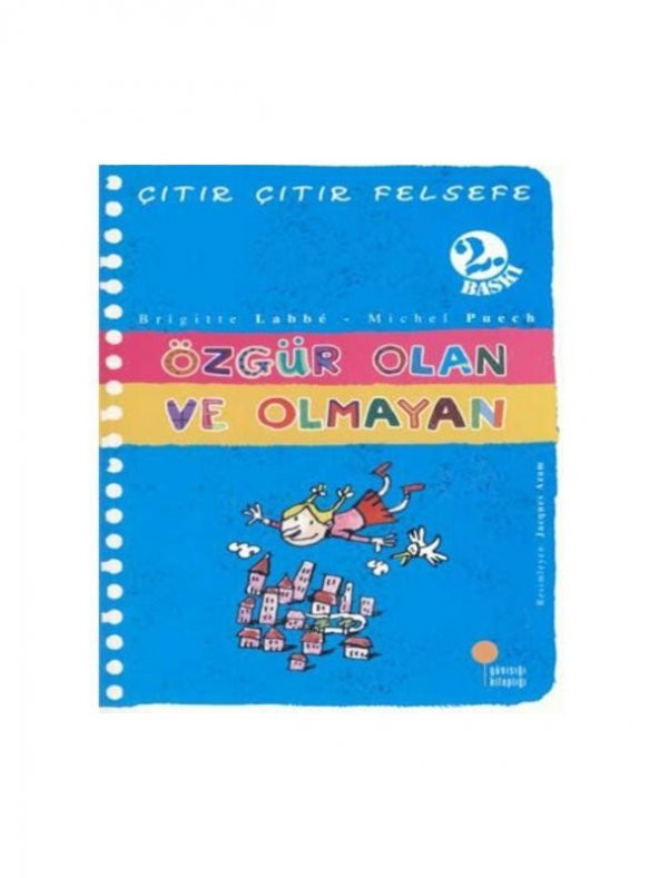 Özgür Olan ve Olmayan - Çıtır Çıtır Felsefe 9 - Brigitte Labbé ürün görseli 1