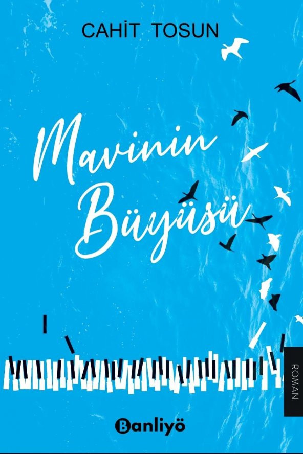 Mavinin Büyüsü - Cahit Tosun - Banliyö ürün görseli 1