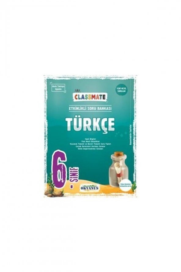 Okyanus 6.sınıf Classmate Türkçe Etkinlikli Soru Bankası - Yeni ürün görseli 1