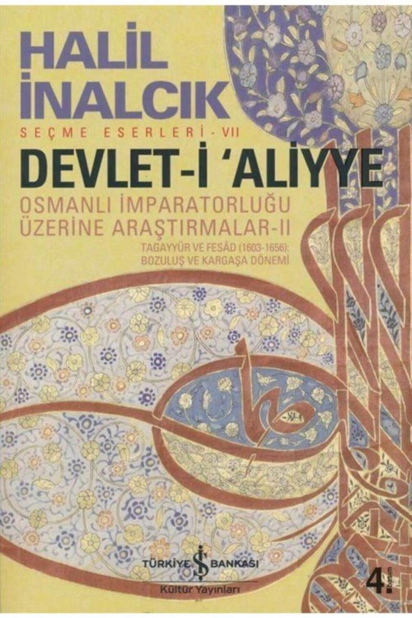 Devlet-i Aliyye & Osmanlı Imparatorluğu Üzerine Araştırmalar - Iı ürün görseli 1