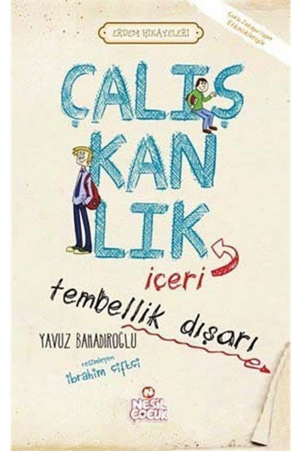 Çalışkanlık Içeri Tembellik Dışarı - Yavuz Bahadıroğlu - ürün görseli 1