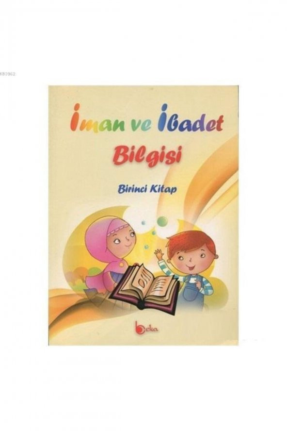 Iman Ve Ibadet Bilgisi: Birinci Kitap ürün görseli 1