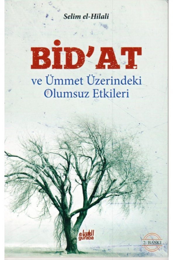 Bidat Ve Ümmet Üzerindeki Olumsuz Etkileri, Selim El-hilali, Guraba ürün görseli 1