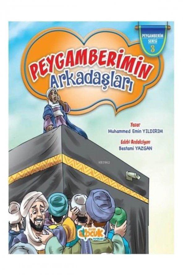 Peygamberimin Arkadaşları - Bestami Yazgan,Muhammed Emin Yıldırım ürün görseli 1