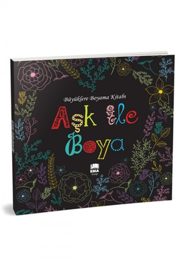 Aşk Ile Boya - Büyüklere Boyama Kitabı ürün görseli 1
