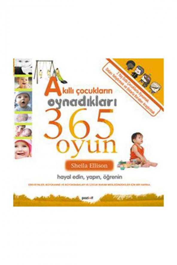 Akıllı Çocukların Oynadıkları 365 Oyun & Hayal Edin, Yapın, Öğrenin (2+yaş) ürün görseli 1
