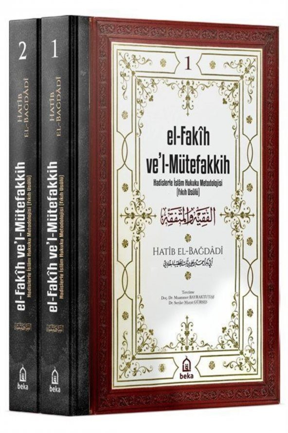 El-fakih Vel Mütefakkih - Hadislerle Islam Hukuku Metodolojisi -Hatib el-Bağdadi ürün görseli 1
