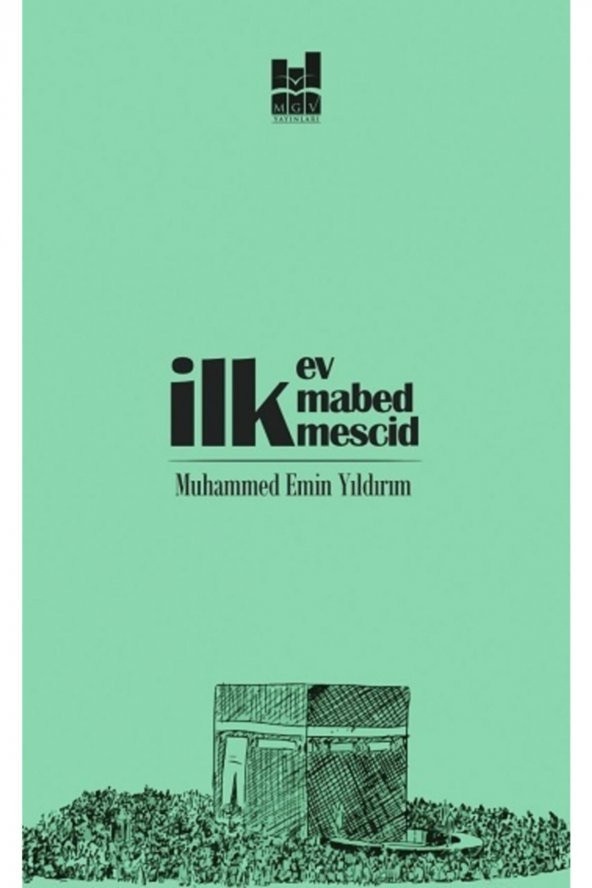 Ilk Ev Ilk Mabed Ilk Mescid ürün görseli 1