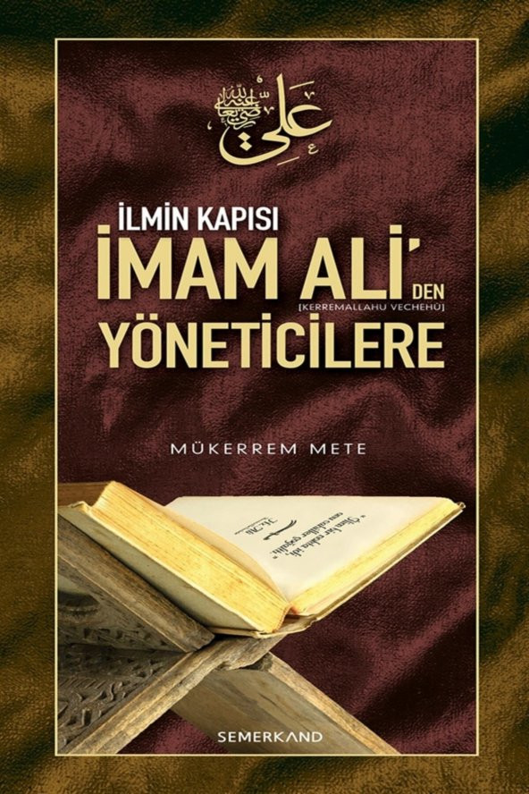İmam Aliden Yöneticilere : İlmin Kapısı - Mükerrem Mete ürün görseli 1