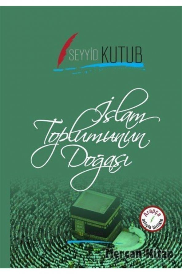 Islam Toplumun Doğası (iki Dil Bir Kitap - Arapça-türkçe) ürün görseli 1