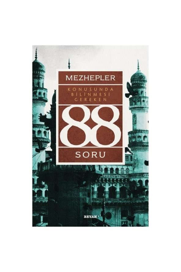 Mezhepler Konusunda Bilinmesi Gereken 88 Soru ürün görseli 1