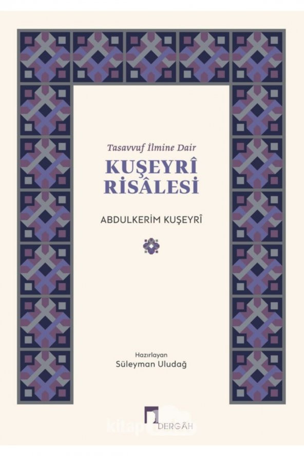 Tasavvuf Ilmine Dair Kuşeyri Risalesi ürün görseli 1