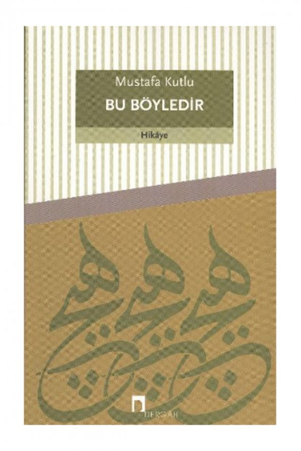 Bu Böyledir - Mustafa Kutlu - ürün görseli 1