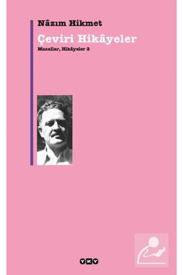 Nazım Hikmet - Masallar,Hikayeler 2 - Çeviri Hikayeler 9789750804595 ürün görseli 1