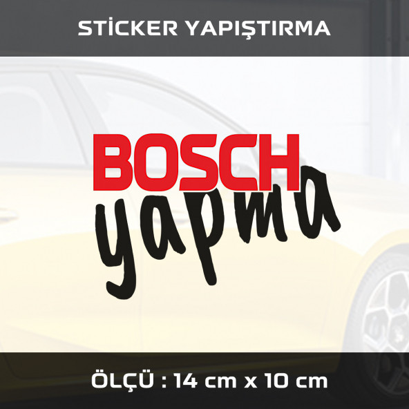 BOSCH YAPMA - 2 adet  sticker etiket araba motosiklet kask cam dolap uyumlu yapıştırma ürün görseli 1