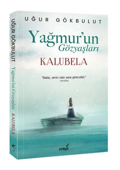 Yağmurun Gözyaşları Kalubela UĞUR GÖKBULUT ürün görseli 1