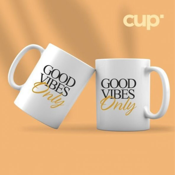 Good Vibes Only Kupa Bardak ürün görseli 1