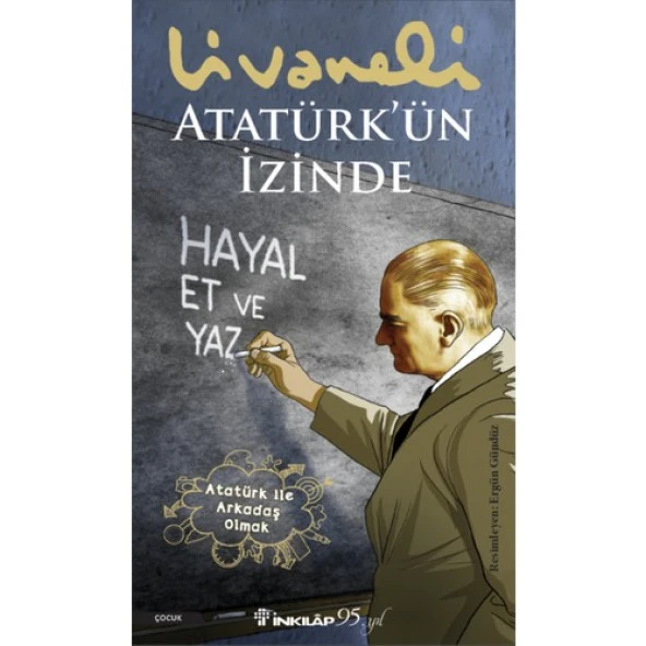 Atatürk’ün İzinde ZÜLFÜ LİVANELİ ürün görseli 1