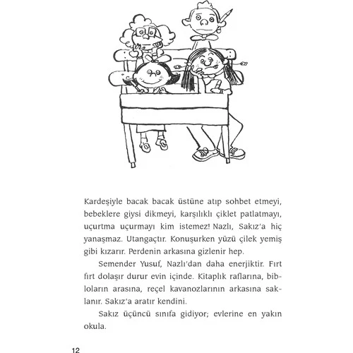Sakız Kızın Günleri SEVİM AK - Resim 5