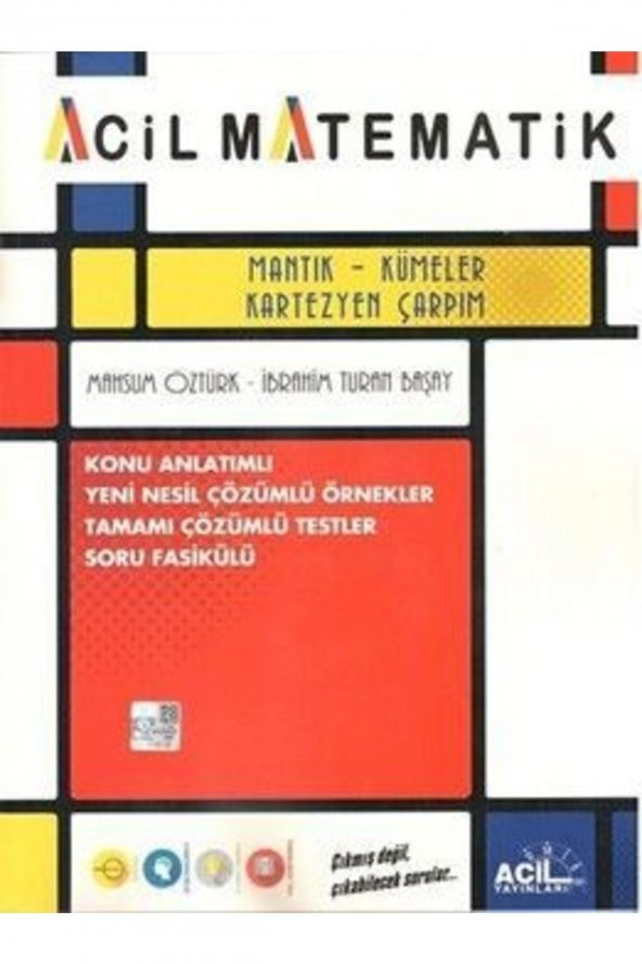 Acil Mantık Kümeler Kartezyen Çarpım Konu Anlatımlı Soru Fasikülü 2023 ürün görseli 1