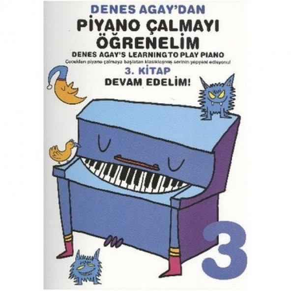 DENES AGAYDAN PİYANO ÇALMAYI ÖĞRENELİM 3.KİTAP ürün görseli 1