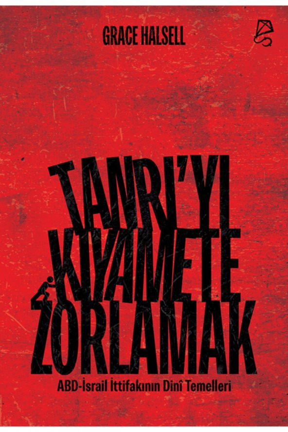 Tanrıyı Kıyamete Zorlamak: Abd İsrail İttifakının Dini Temelleri - Grace Halsell ürün görseli 1