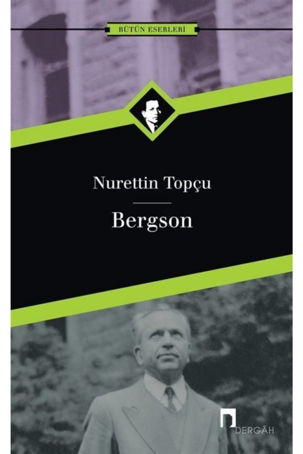 Bergson / Nurettin Topçu ürün görseli 1