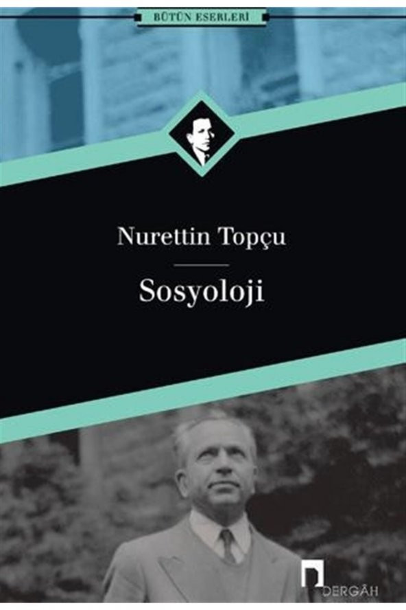 Sosyoloji - Nurettin Topçu 9789759955502 ürün görseli 1