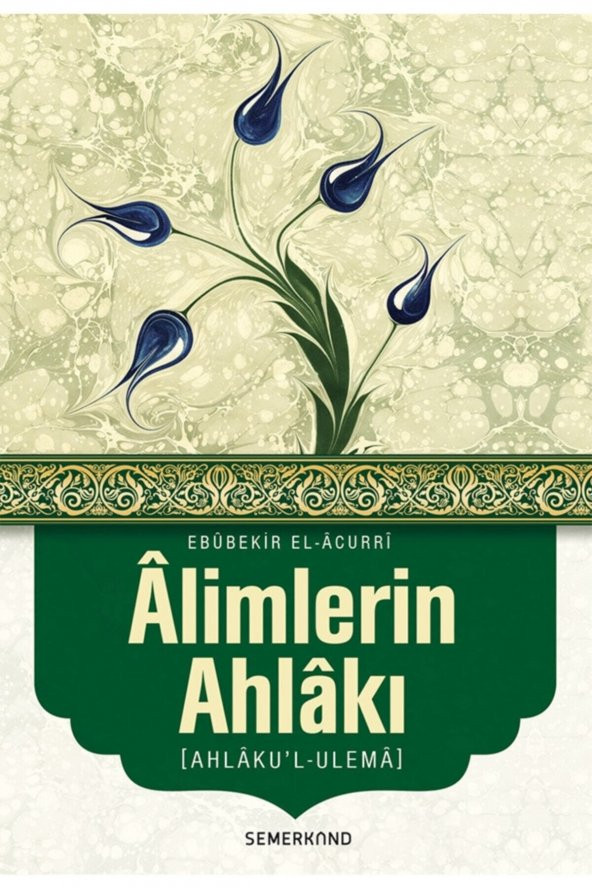 Alimlerin Ahlakı / Ahlakul Ulema ürün görseli 1