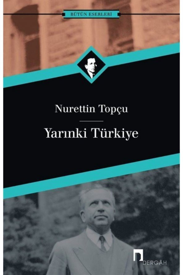 Yarınki Türkiye - Nurettin Topçu - ürün görseli 1