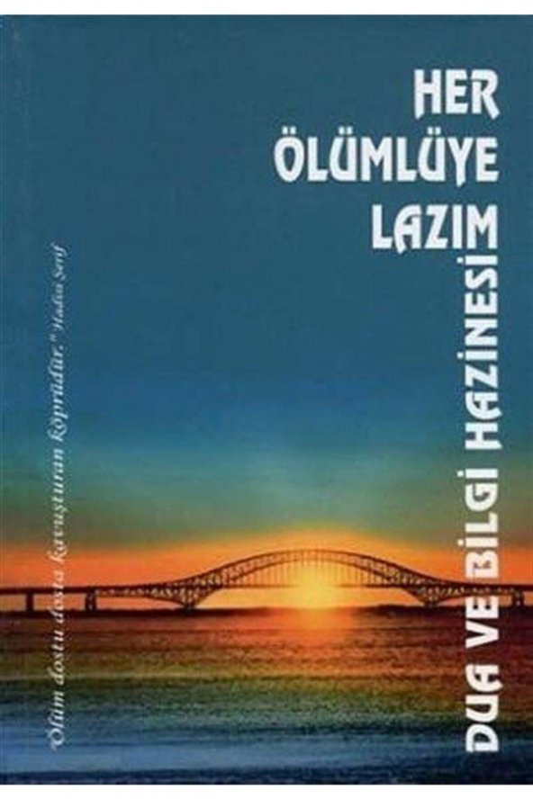 Her Ölümlüye Lazım & Dua Ve Bilgi Hazinesi ürün görseli 1