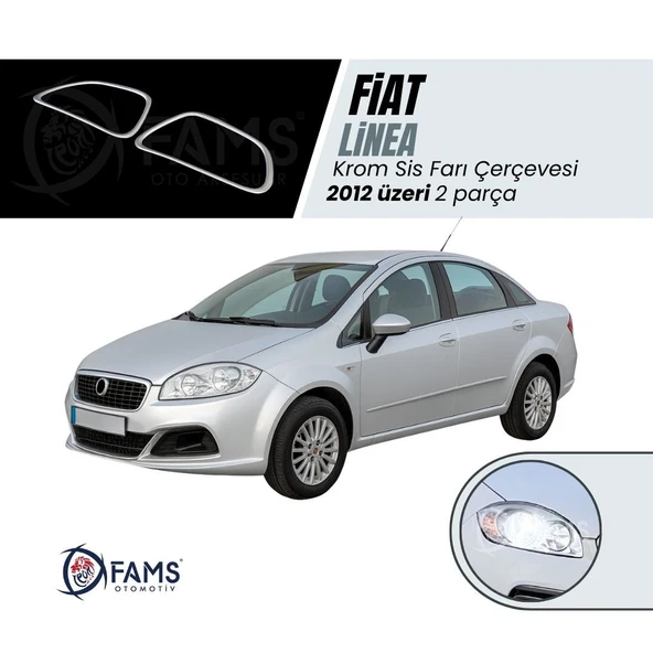 FAMS OTO AKSESUAR Fiat Linea Krom Sis Farı Çerçevesi 2 prç. 2012 ve üzeri P.ÇELİK ürün görseli 1