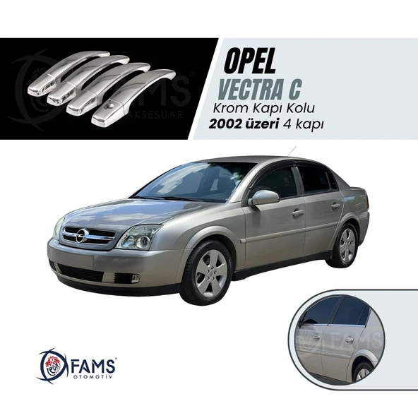 FAMS OTO AKSESUAR Opel Vectra C Krom Kapı Kolu 4 Kapı 2002 Üzeri  P. Çelik ürün görseli 1
