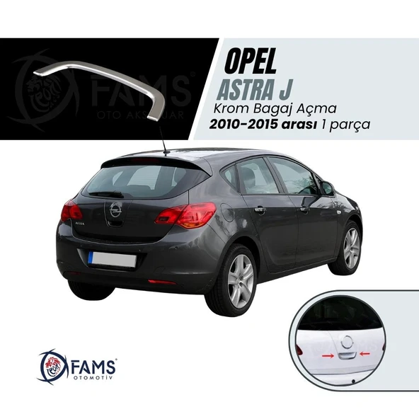 FAMS OTO AKSESUAR Opel Astra J Hb Krom Bagaj Açma 2010-2015 P, Çelik ürün görseli 1