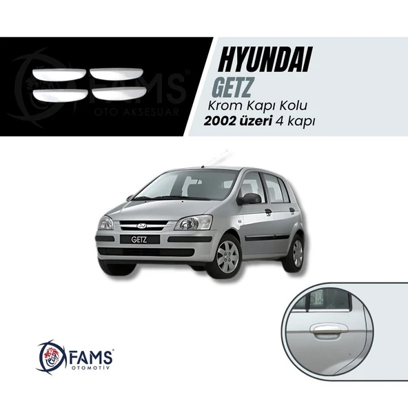 FAMS OTO AKSESUAR Hyundai Getz Krom Kapı Kolu 4 Kapı 2002 Üzeri P.Çelik ürün görseli 1