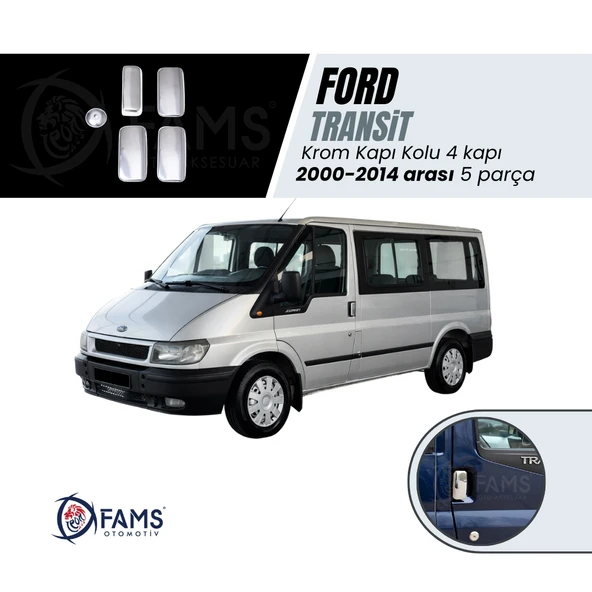 FAMS OTO AKSESUAR Ford Transit Krom Kapı Kolu 4 Kapı 5 prç. 2000-2014 arası P. Çelik ürün görseli 1