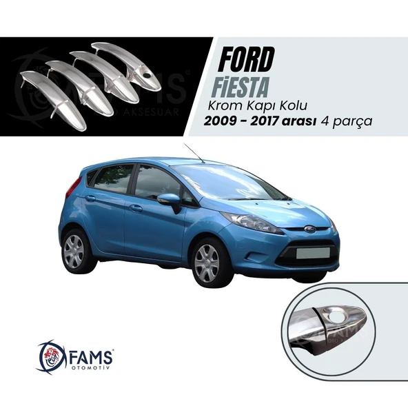 Ford Fiesta Krom Kapı Kolu 4 Kapı 2009-2017 Arası Paslanmaz Çelik ürün görseli 1