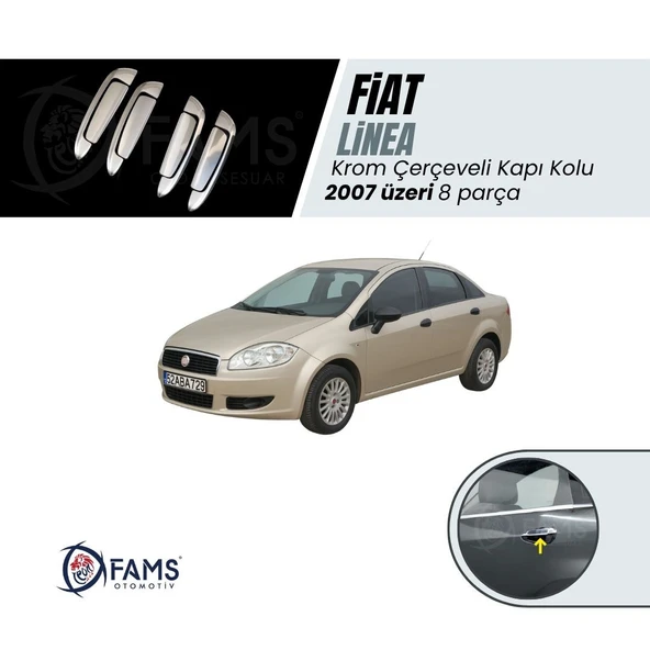 FAMS OTO AKSESUAR Fiat Linea Krom Kapı Kolu 4 Kapı 8 Parça 2007 ve üzeri Paslanmaz Çelik (Çerçeveli) ürün görseli 1