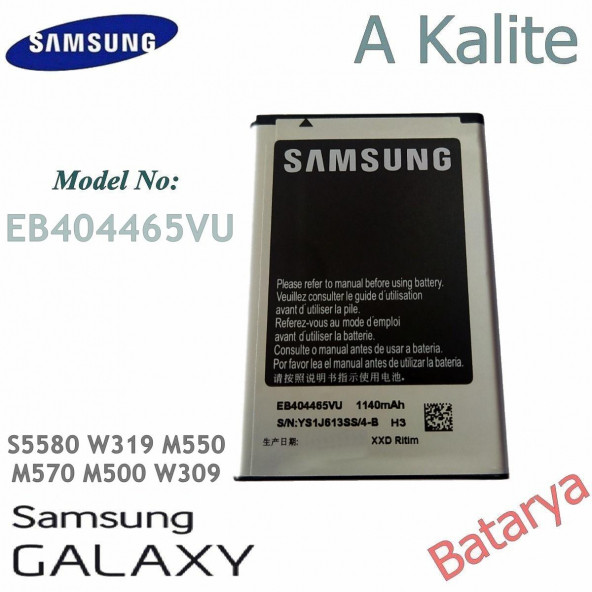 Samsung S5580 Batarya W319 M550 M570 M500 W309 1140mAh EB404465VU Uyumlu Yedek Batarya ürün görseli 1