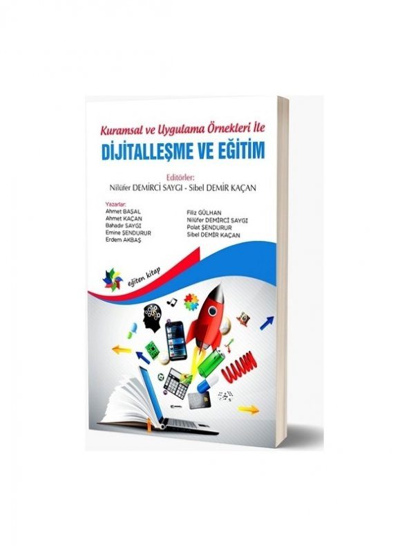 Kuramsal ve Uygulama Örnekleri Ile Dijitalleşme ve Eğitim ürün görseli 1
