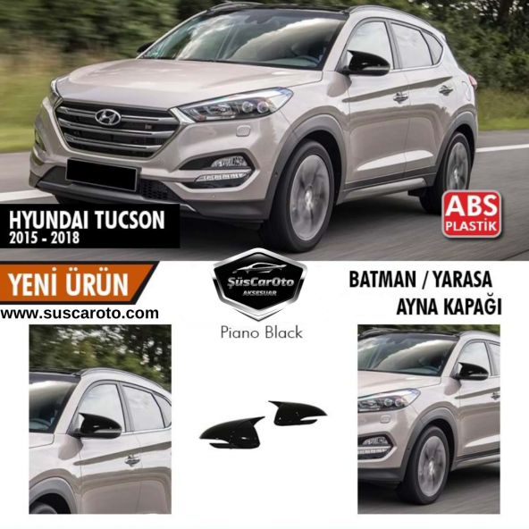 Hyundai Tucson 2015-2018 Uyumlu Batman Yarasa Ayna Kapağı Piano Black ABS Plastik ürün görseli 1
