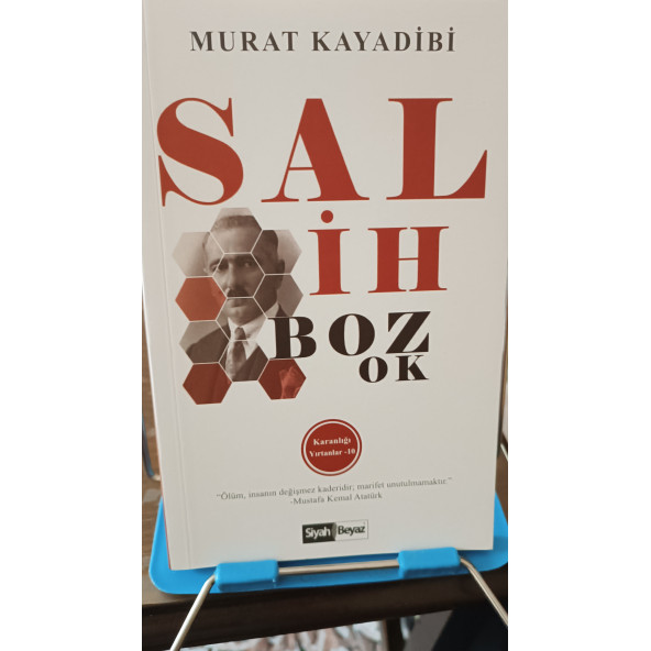 Salih Bozok - Karanlığı Yırtanlar 10 Yazar: Murat Kayadibi Yayınevi: Siyah Beyaz ürün görseli 1