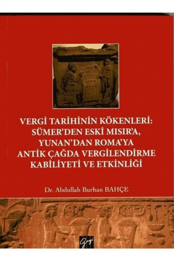 Vergi Tarihinin Kökenleri: Sümerden Eski Mısıra Yunandan Romaya Antik Çağda Vergilendirme Kabil ürün görseli 1
