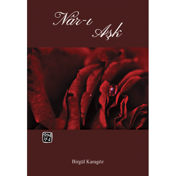Nar-ı Aşk - Birgül Karagöz ürün görseli 1