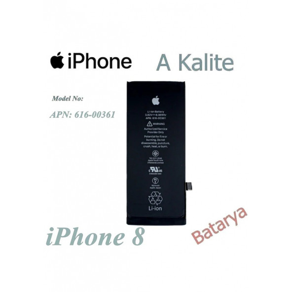 iphone 8 Batarya Apn: 616-00361 Uyumlu Yedek Batarya ürün görseli 1