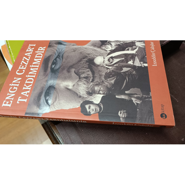 Engin Cezzar'ı Takdimimdir İzzeddin Çalışlar Ka kitap - Resim 4