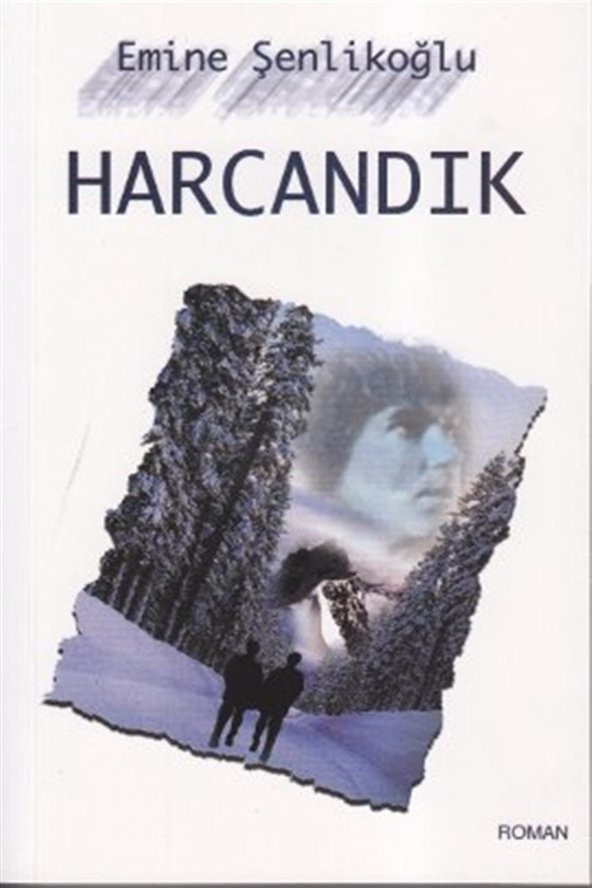 Harcandık - Emine Şenlikoğlu ürün görseli 1