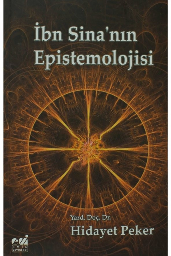 Ibn Sinanın Epistemolojisi - Hidayet Peker 9786054487219 ürün görseli 1